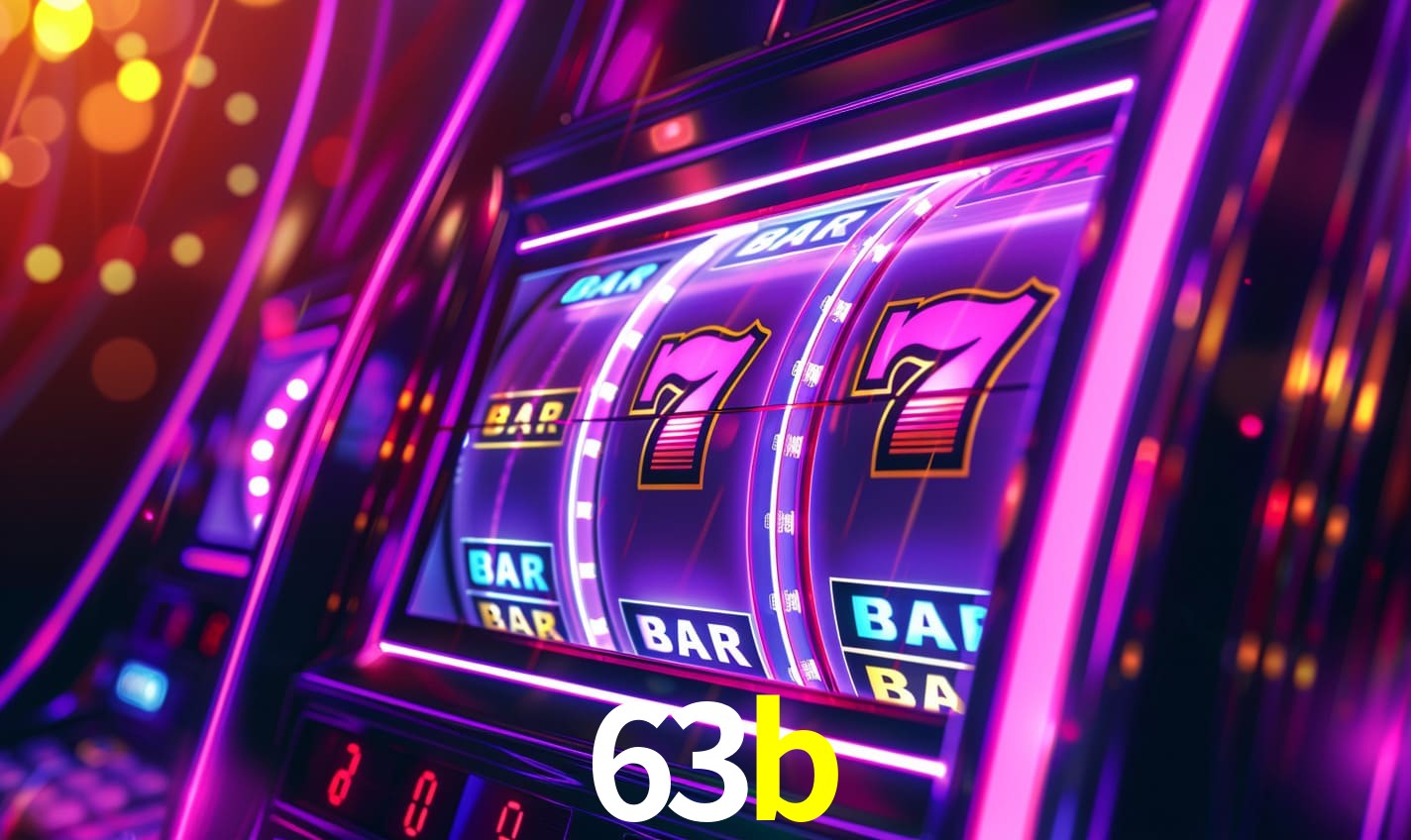 63b - Cassino De Slots Diversificado - 63b.com